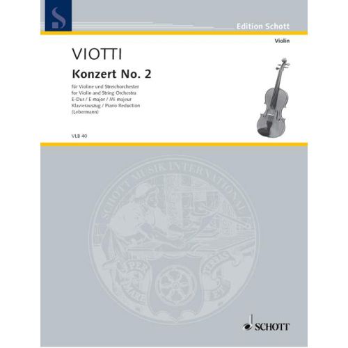 Viotti - Concerto #2 in Emaj - Violin/Piano Accompaniment edited by Lebermann Schott VLB40