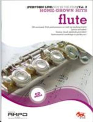 Perform Live 2 Home Grown Hits - Flute - You Be the Star - Flute Sasha Music Publishing /CD