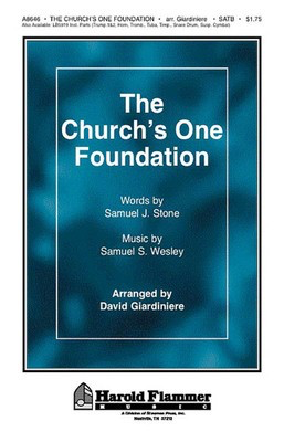 The Church's One Foundation - Samuel J. Stone|Samuel S. Wesley - SATB David Giardiniere Shawnee Press Choral Score Octavo