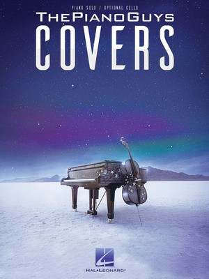 The Piano Guys - Covers - Piano|Cello Hal Leonard