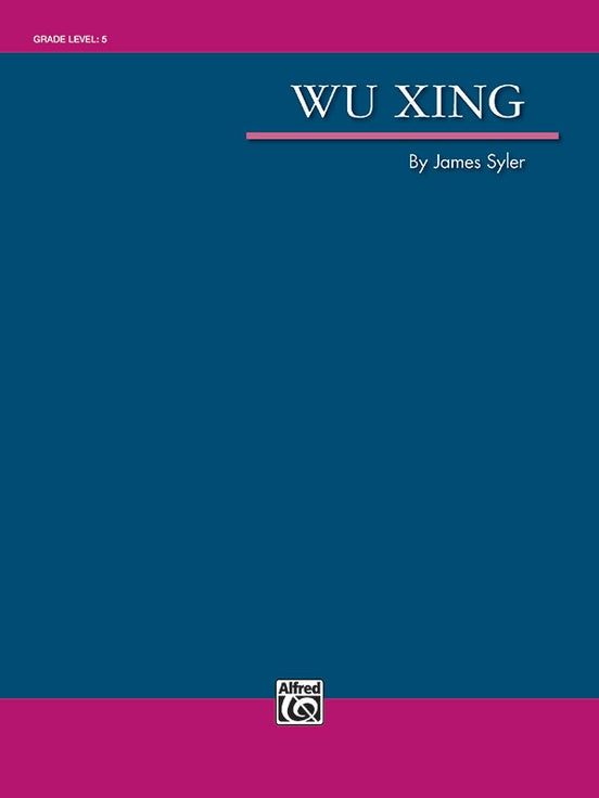 Wu Xing - Concert Band Conductor Score & Parts (Digital Download)