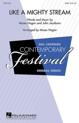 Like a Mighty Stream - John Jacobson|Moses Hogan - 2-Part Moses Hogan Hal Leonard Choral Score Octavo