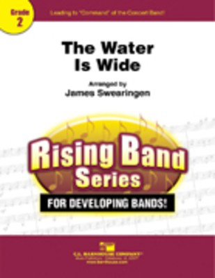 The Water Is Wide - James Swearingen C.L. Barnhouse Company Score/Parts