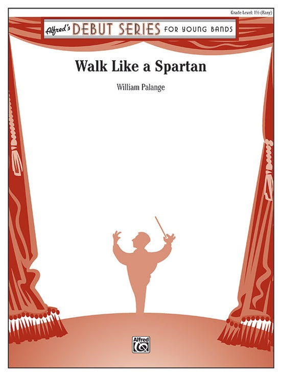 Walk Like a Spartan - Concert Band Conductor Score & Parts (Digital Download)