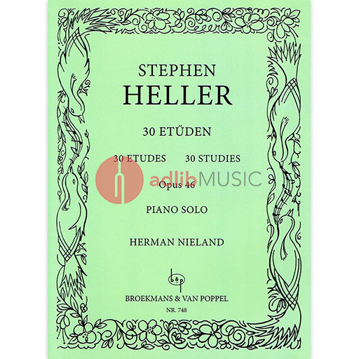 30 STUDIES OP 46 ED NIELAND FOR PIANO SOLO - HELLER - PIANO - BROEKMANS & VAN POPPEL