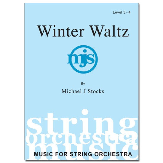 Winter Waltz - Stocks - String Orchestra Grade 3-4 Score/Parts