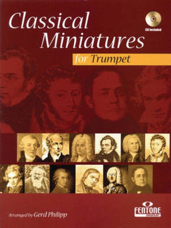 Classical Miniatures for Trumpet Bk/CD - Philipp - Fentone F933400