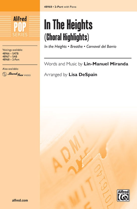 In the Heights (Choral Highlights) - 2-Part Choral Octavo (Digital Download)