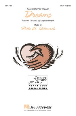Dreams - Rollo Dilworth - 2-Part Langston Hughes Hal Leonard Choral Score Octavo