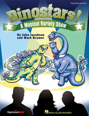 Dinostars! - A Musical Variety Show for Young Singers - John Jacobson|Mark Brymer - Hal Leonard Preview Pak Package