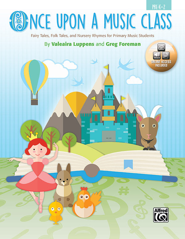 Once Upon a Music Class Pre- K -2 Bk/ECD