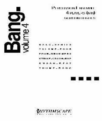 Bang. Volume 4 - Gordon Hughes - Rhythmscape Percussion Ensemble Score/Parts