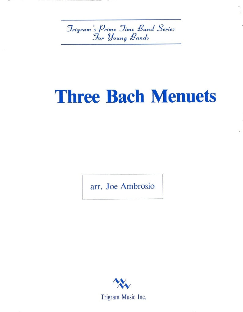 3 Menuets arranged by Ambrosio for Concert Band
