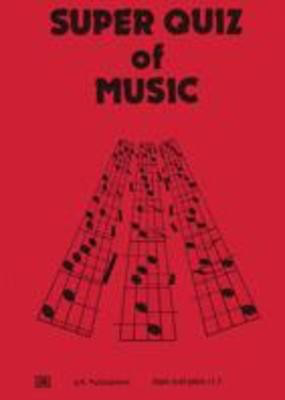 Super Quiz Of Music - Joel Rothman - Joel Rothman Publications