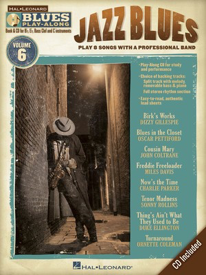Jazz Blues - Blues Play-Along Volume 6 - Bb Instrument|Bass Clef Instrument|C Instrument|Eb Instrument Hal Leonard Lead Sheet /CD