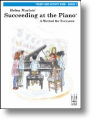 Succeeding at the Pianoëå , Theory and Activity Book, Grade 3