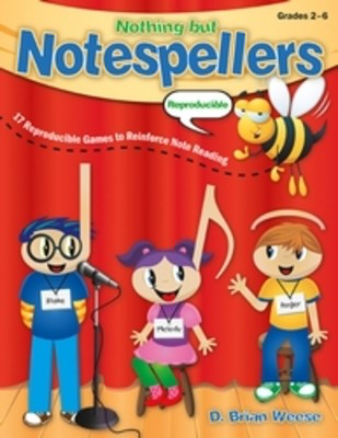 Nothing but Notespellers - 17 Reproducible Games to Reinforce Note Reading - D. Brian Weese Heritage Music Press Teacher Edition (with reproducible activity pages)