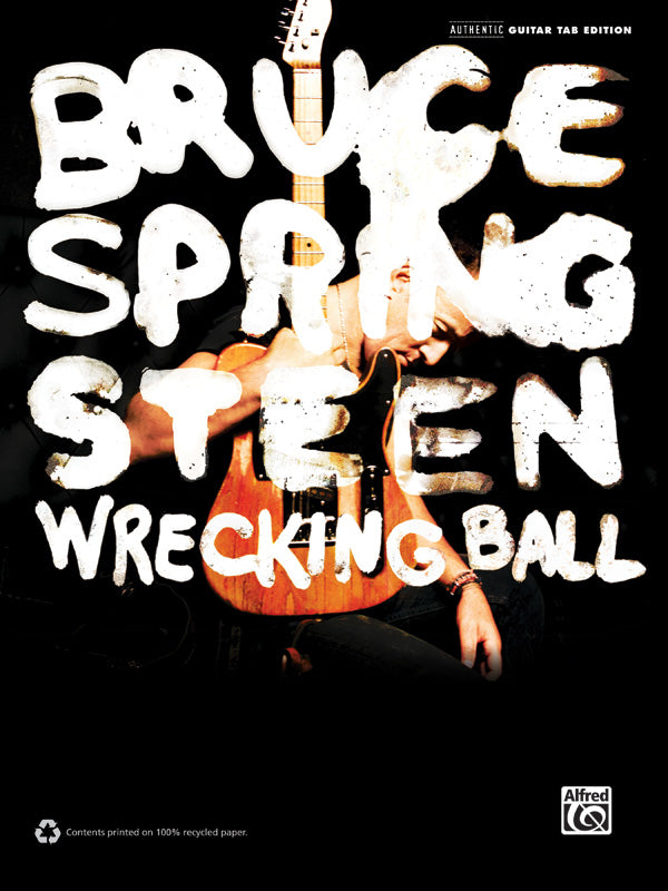 BRUCE SPRINGSTEEN WRECKING BALL GTR TAB