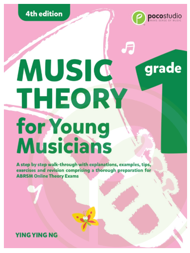 Music Theory For Young Musicians Grade 1 4th Edition - Ying Ying Ng Poco Studio
