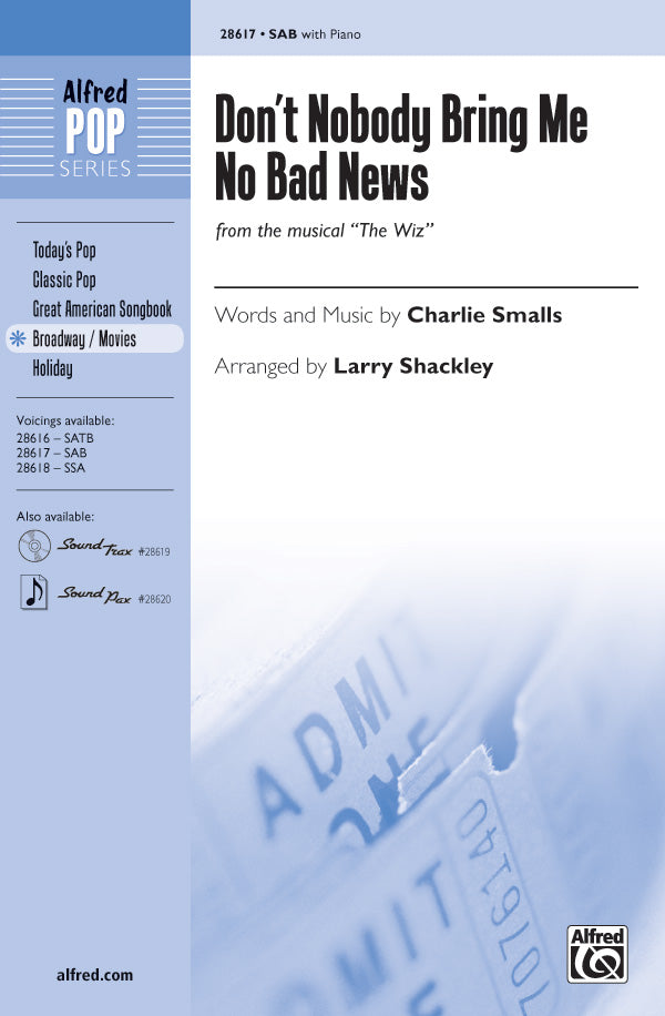 Don't Nobody Bring Me No Bad News SAB