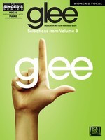 Glee - Women's Edition Volume 3 - The Singer's Series - Vocal Hal Leonard