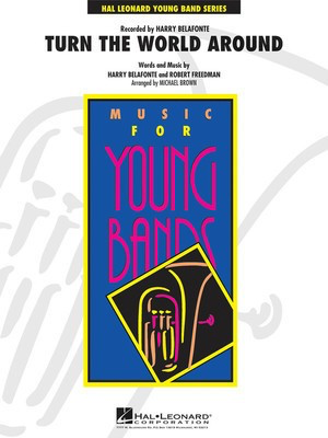 Turn the World Around - Harry Belafonte|Robert Freedman - Michael Brown Hal Leonard Score/Parts