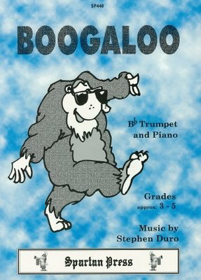 Boogaloo - Stephen Duro - Trumpet Spartan Press