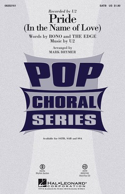 Pride (In the Name of Love) - SATB Mark Brymer Hal Leonard Octavo