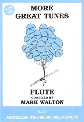 More Great Tunes - Flute/CD by Walton Australian Wind Music Publications FL007