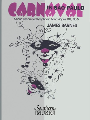 Carnaval In Sao Paulo - James Barnes - Southern Music Co. Score/Parts