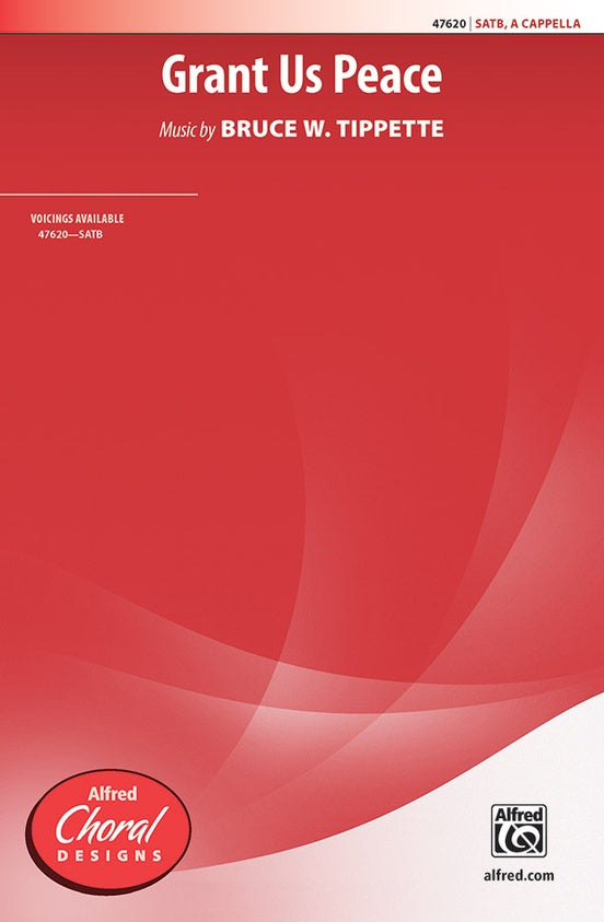 Grant Us Peace – SATB divisi, a cappella Choral Octavo (Digital Download)