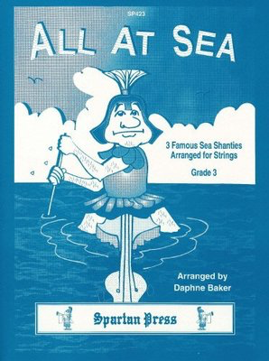 All At Sea - Traditional - Daphne Baker Spartan Press String Ensemble Score/Parts