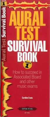 Aural Test Survival Book - Grade 1 - Caroline Evans - Edition Peters