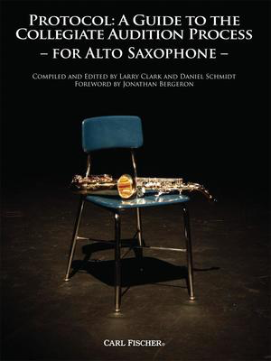 Protocol Guide To Audition Process Alto Saxophon -