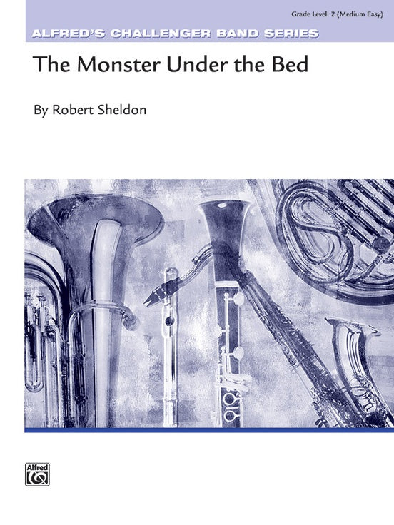 The Monster Under the Bed - Concert Band Conductor Score & Parts (Digital Download)