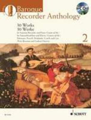 Baroque Recorder Anthology Volume 2: 32 Works - Descant Recorder/Piano Accompaniment/Guitar Accompaniment Schott ED13135