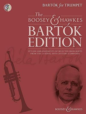 Bartok for Trumpet - Stylish arrangements of selected highlights from the leading 20th-centur - Bela Bartok - Trumpet Hywel Davies Boosey & Hawkes /CD