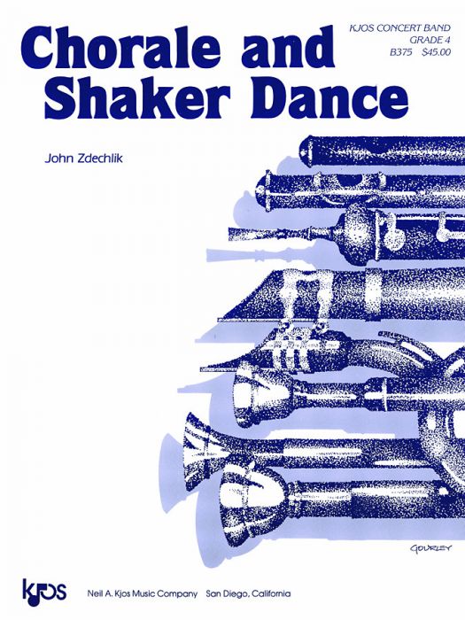 CHORALE AND SHAKER DANCE - CONCERT BAND GR. 4 - JOHN ZDECHLIK - KJOS