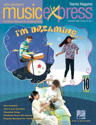 I'm Dreaming Vol. 10 No. 3 - 40148 - John Jacobson Hal Leonard Classroom Kit Package