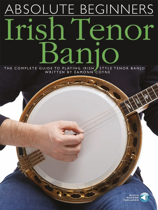 ABSOLUTE BEGINNERS IRISH TENOR BANJO/OLA - Music Sales AM998734