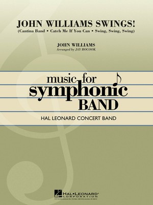 John Williams Swings! - John Williams - Jay Bocook Hal Leonard Score/Parts