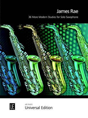 Rae - 36 More Modern Studies - Saxophone Solo Universal UE21613