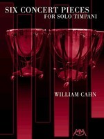Six Concert Pieces for Solo Timpani - Bill Cahn - Timpani Meredith Music