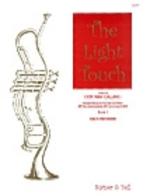 Light Touch Ed Calland Bk 1 - for trumpet and piano - Trumpet Stainer & Bell