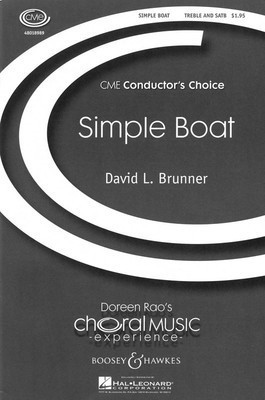 Simple Boat - CME Conductor's Choice - David Brunner - SATB Boosey & Hawkes Octavo