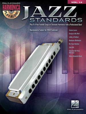 Jazz Standards - Harmonica Play-Along Volume 14 (Chromatic Harmonica) - Various - Harmonica Will Galison Hal Leonard /CD
