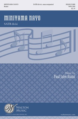 Miniyama Nayo - (from NONSENSE) - Paul John Rudoi - SATB divisi Walton Music Octavo