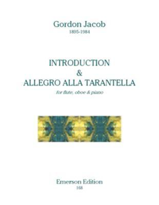 Introduction & Allegro Alla Tarantella - for flute, oboe and piano - Gordon Jacob - Flute|Oboe|Piano Emerson Edition