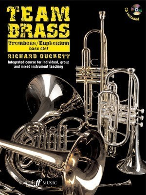 Team Brass - Trombone/Euphonium (with CD) - Bass Clef - Euphonium|Trombone Richard Duckett Faber Music