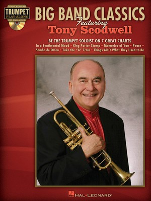 Big Band Classics Featuring Tony Scodwell - Trumpet Play-Along Pack - Trumpet Hal Leonard /CD
